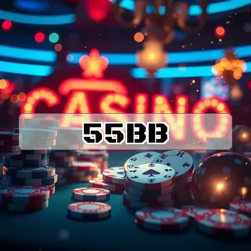 55bb.com: Descubra a Emoção do Cassino Ao Vivo e Seus Benefícios
